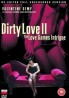 Dirty Love 2